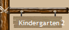 Kindergarten 2