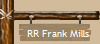 RR Frank Mills